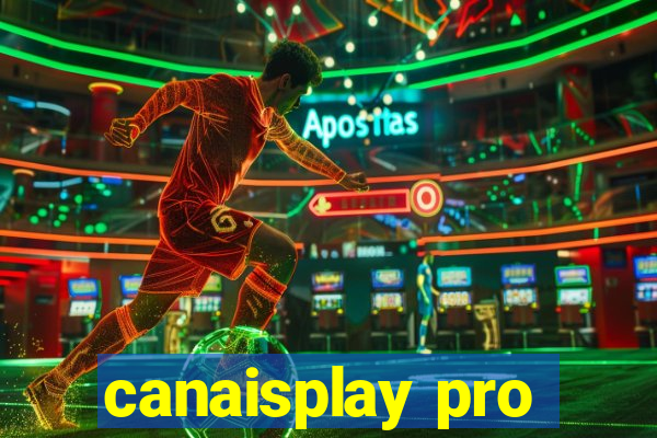 canaisplay pro